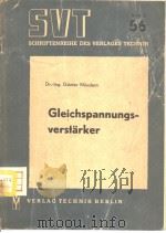 GLEICHSPANNUNGS-VERSTARKER     PDF电子版封面    DR.-ING GUNTER NUSSLEIN 