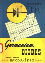 GERMANIUM DIODES     PDF电子版封面    S.D.BOON 