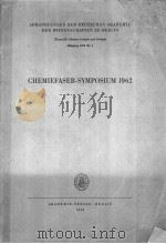 CHEMIEFASER-SYMPOSIUM 1962     PDF电子版封面     