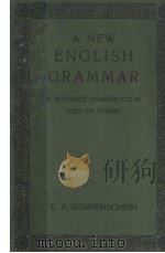A NEW ENGLISH GRAMMAR BASE ON THE RECOMMENDATIONS OF THE JOINT COMMITTTEE ON GRAMMATICAL TERMINOLOGY（ PDF版）