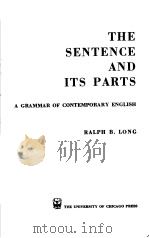 THE SENTENCE AND ITS PARTS A GRAMMAR OF CONTEMPORARY ENGLISH（ PDF版）