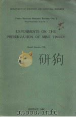 EXPERIMENTS ON THE PRESERVATION OF MINE TIMBER     PDF电子版封面    J·BRYAN 