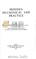 MODERN MECHANICAL SAW PRACTICE     PDF电子版封面    J·RAYMOND FOYSTER 