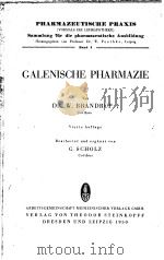 GALENISCHE PHARMAZIE     PDF电子版封面    DR.W.BRANDRUP 
