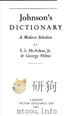 JOHNSON.S DICTIONARY     PDF电子版封面    E.L.MCADAM JR.& GEORGE MILNE 