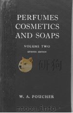 PERFUMES COSMETICS AND SOAPS VOLUME TWO     PDF电子版封面    W·A·POUCHER 