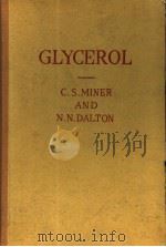 GLYCEROL     PDF电子版封面    C·S·MINER 
