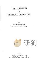 INTRODUCTION TO THE STUDY OF PHYSICAL CHEMISTRY（ PDF版）