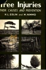 TREE INJURIES     PDF电子版封面    H·L·EDLIN 