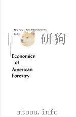 ECONOMICS OF AMERICAN FORESTRY     PDF电子版封面     