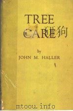 TREE CARE     PDF电子版封面    JOHN M·HALLER 