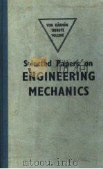 SELECTED PAPERS ON ENGINEERING MECHANICS（ PDF版）