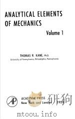 ANALYTICAL ELEMENTS OF MECHANICS     PDF电子版封面    THOMAS F.DANE PH.D. 