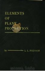 ELEMENTS OF PLANT PROTECTION     PDF电子版封面    LOUIS L·PYENSON 