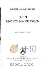 FOHN UND FOHNWIRKUNGEN     PDF电子版封面    H.FICKER UND B.DE RUDDER 