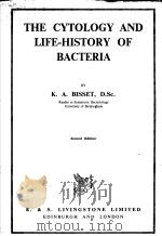 THE CYTOLOGY AND LIFEHISTORY OF BACTERIA（ PDF版）