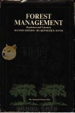 FOREST MANAGEMENT：REGULATION AND VALUATION SECOND EDITION     PDF电子版封面    KENNETH P.DAVIS 