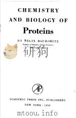 CHEMISTRY AND BIOLOGY OF PROTEINS（ PDF版）
