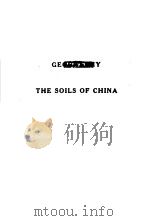 GEOGRAPHY OF THE SOILS OF CHINA     PDF电子版封面    JAMES THORP 