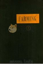 FARMING VOLUME TWO     PDF电子版封面    S.FOX，M.A.（CANTAB.） 