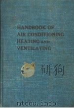 HANDBOOK OF AIR CONDITIONING HEATING AND VENTILATING     PDF电子版封面     