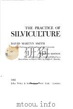 THE PRACTICE OF SILVICULTURE     PDF电子版封面    DAVID MARTYN SMITH 