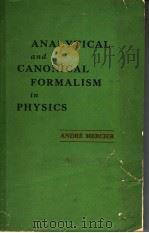 ANALYTICAL AND CANONICAL FORMALISM IN PHYSICS（ PDF版）