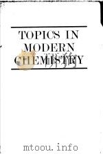 TOPICS IN MODERN CHEMISTRY（ PDF版）
