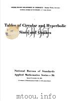TABLES OF CIRCULAR AND HYPERBOLIE SINES AND COSINES     PDF电子版封面     
