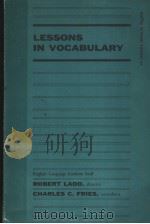 LESSONS IN VOCABULARY     PDF电子版封面     