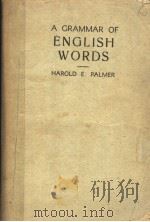 A GRAMMAR OF ENGLISH WORDS（ PDF版）