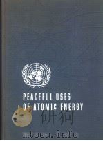 PROCEEDINGS OF THE INTERNATIONAL CONFERENCE ON THE PEACEFUL USES OF ATOMIC ENERGY VOLUME 14 GENERAL     PDF电子版封面     