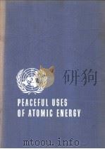 PROCEEDINGS OF THE INTERNATIONAL CONFERENCE ON THE PEACEFUL USES OF ATOMIC ENERGY VOLUME 5 PHYSICS O（ PDF版）