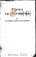 FLOWS IN NETWORKS     PDF电子版封面    L·R·FORD 