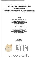 PREPARATION PROPERTIES AND TECHNOLOGY OF FLUORINE AND ORGANIC FLUORO COMPOUNDS（ PDF版）
