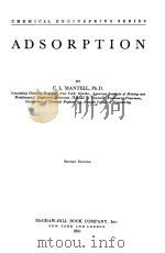 ADSORPTION     PDF电子版封面    C.L.MANTELL PH.D. 