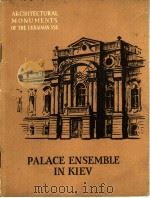 PALACE ENSEMBLE IN KIEV     PDF电子版封面     