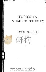 TOPICS IN NUMBER THEORY  VOLS I-II     PDF电子版封面    WILLIAM JUDSON LEVEQUE 