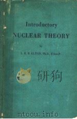 INTRODUCTORY NUCLEAR THEORY（ PDF版）