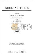 NUCLEAR FUELS     PDF电子版封面    DAVID H.GURINSKY 