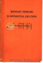 BOUNDARY PROBLEMS IN DIFFERENTIAL EQUATIONS     PDF电子版封面    E·LANGER 
