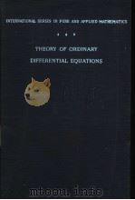 THEORY OF ORDINARY DEFFRENTIAL EQUATIONS     PDF电子版封面    EARL A·CODDINGTON 