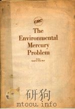 THE ENVIRONMENTAL MERCURY PROBLEM     PDF电子版封面    M·D·LTRI 