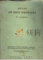 ATLAS OF SOIL PROFILES     PDF电子版封面    W.L.KUBIENA 