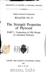 THE STRENGTH PROPERTIES OF PLYWOOD PART 1     PDF电子版封面     