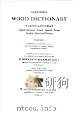 WOOD DICTIONARY VOLUME 1     PDF电子版封面    W·BOERHAVE BEEKMAN 