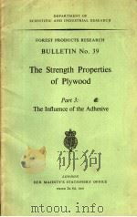 THE STRENGTH PROPERTIES OF PLYWOOD PART 3     PDF电子版封面     