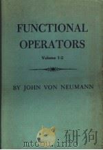 FUNCTIONAL OPERATORS VOLUME 1-2     PDF电子版封面     