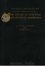 THE THEORY OF POTENTLAL AND SPHERICAL HARMONICS     PDF电子版封面    J·STERNBERG 