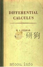 DIFFERENTIAL CALCULUS     PDF电子版封面    W·L·FERRAR 